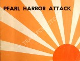 Book cover of Pearl Harbor Attack  by LOTT, Arnold S. & SUMRALL, Robert F. 